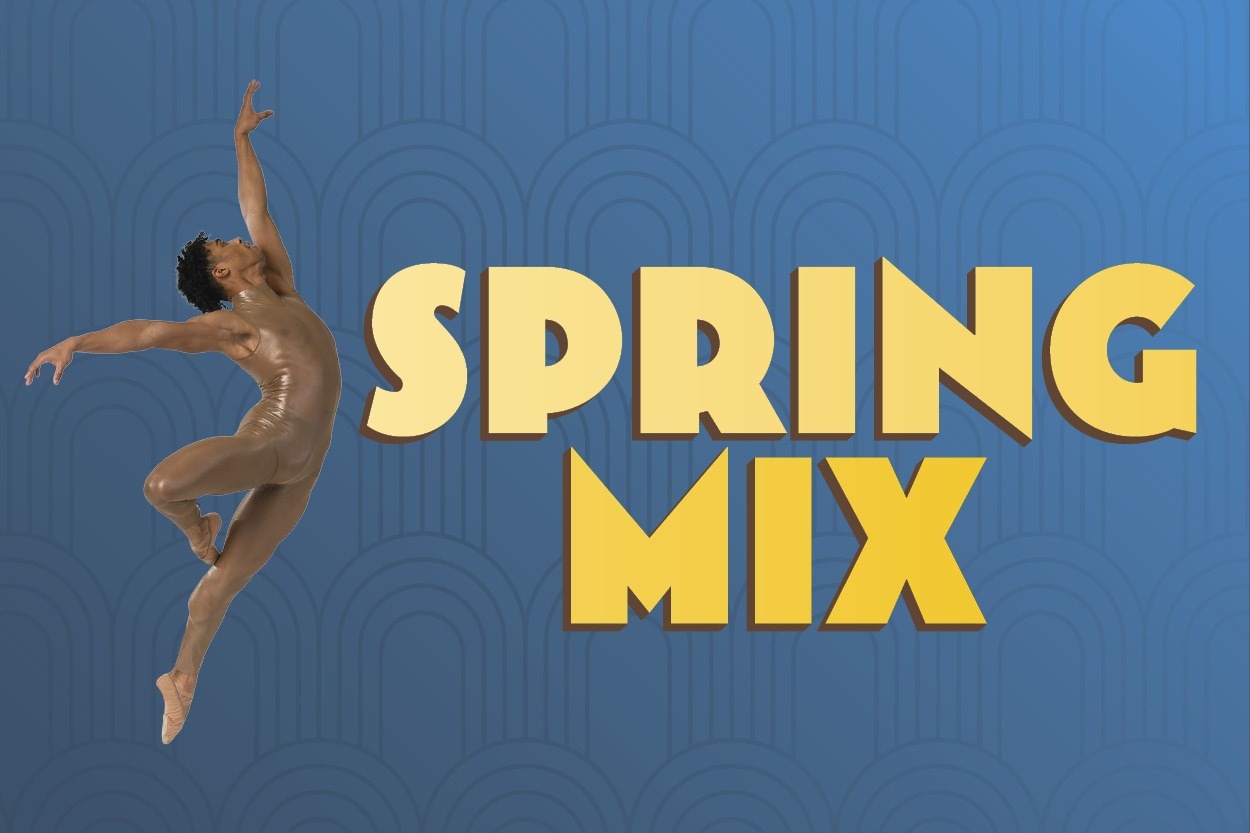 Spring Mix: World Premieres